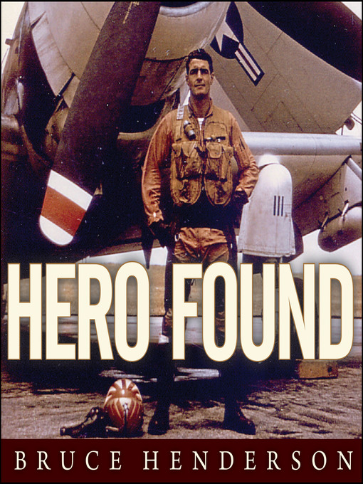 Title details for Hero Found by Bruce Henderson - Wait list
